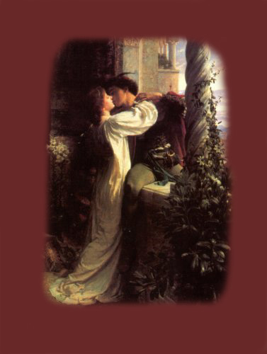 Romeo and Juliet  William Shakespeare